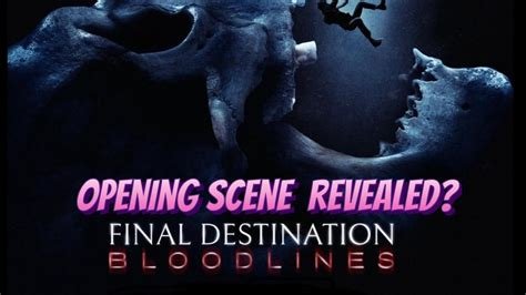 Destination Finale Bloodlines 2025